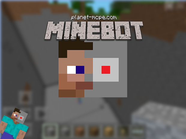 Minebot for Minecraft PE Apk + Android v0.4.3